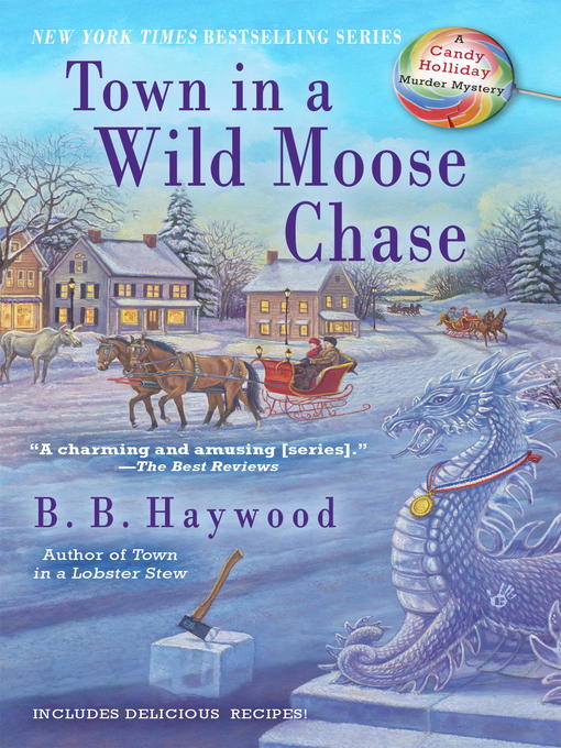 Cover image for Town in a Wild Moose Chase